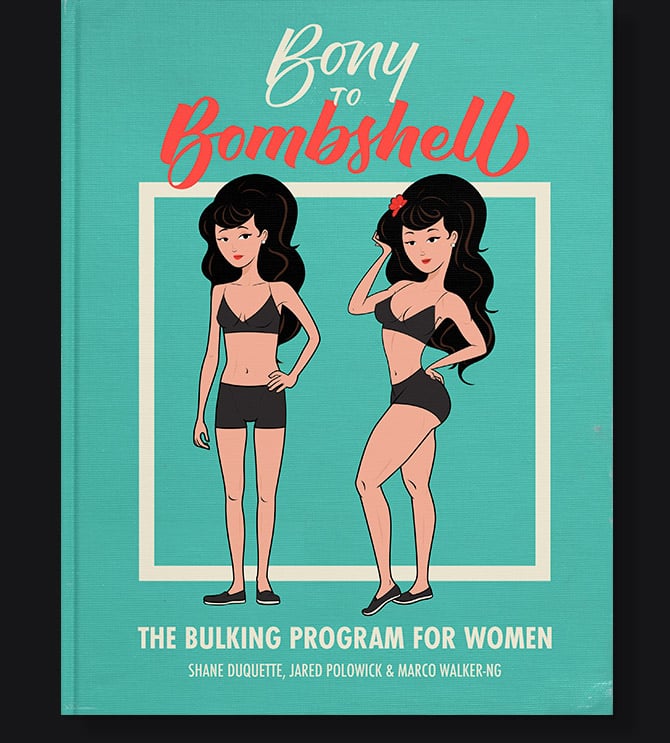 Bony to Bombshell—The Weight Gain Program for Thin Women