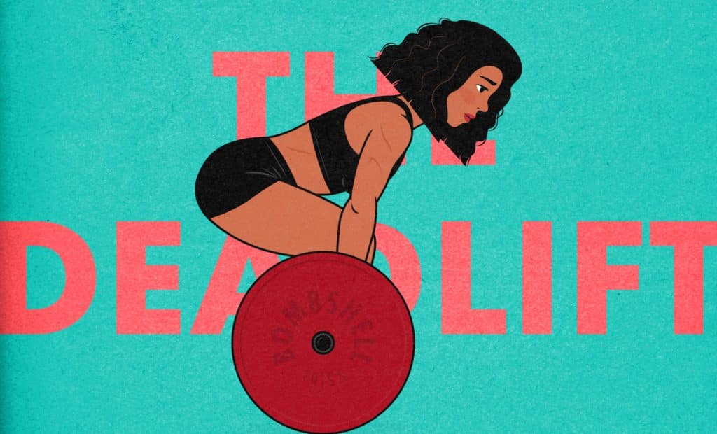 Deadlifts For Women: Overview, How-to, & Workout — Bony to Bombshell