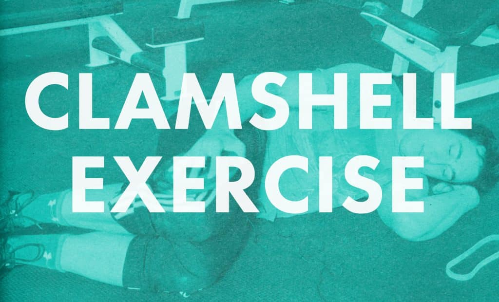 Clamshell Exercise For Women