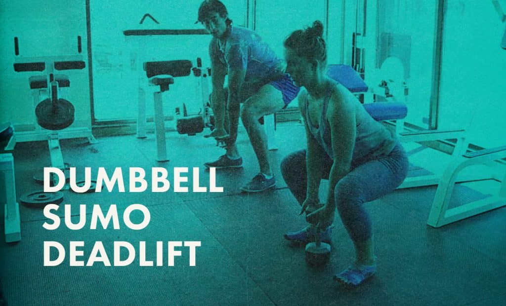 Dumbbell Sumo Deadlift: Overview, How-To, & Tips — Bony to Bombshell