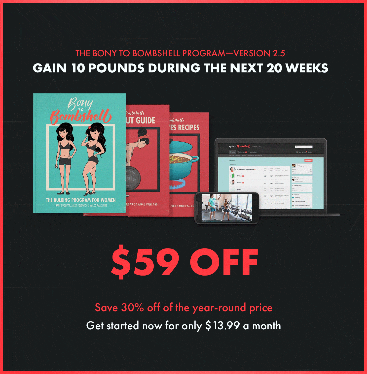 The Bony to Bombshell Program